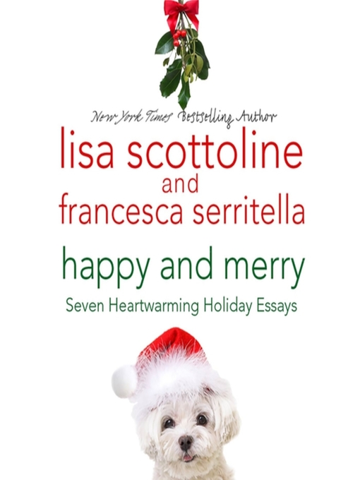 Title details for Happy and Merry by Lisa Scottoline - Wait list